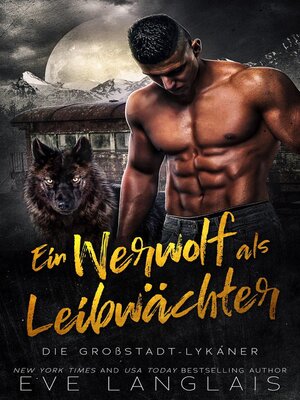 cover image of Ein Werwolf als Leibwächter